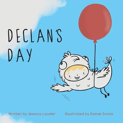 Declan's Day by Lauder, Jessica