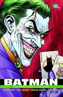 Batman: The Man Who Laughs by Brubaker, Ed