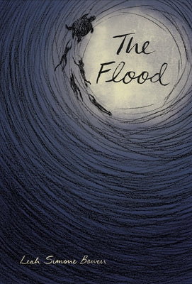 The Flood by Bowen, Leah Simone