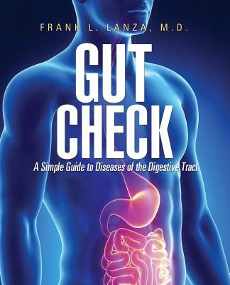 Gut Check by Lanza, Frank L.