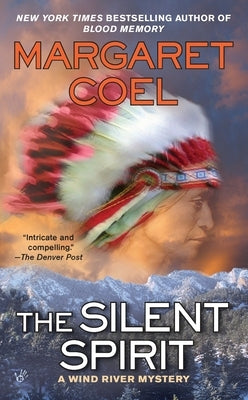 The Silent Spirit by Coel, Margaret