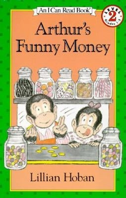 Arthur's Funny Money by Hoban, Lillian