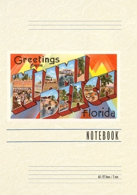 Vintage Lined Notebook Greetings from Miami Beach, Florida by Found Image Press