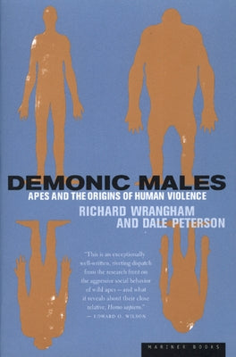 Demonic Males by Peterson, Dale