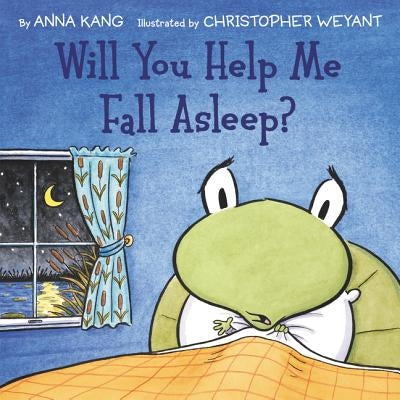 Will You Help Me Fall Asleep? by Kang, Anna