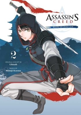 Assassin's Creed: Blade of Shao Jun, Vol. 2 by Kurata, Minoji