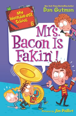 Mrs. Bacon Is Fakin! by Gutman, Dan