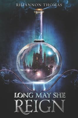 Long May She Reign by Thomas, Rhiannon