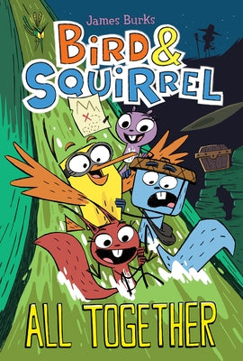 Bird & Squirrel All Together: A Graphic Novel (Bird & Squirrel #7) by Burks, James