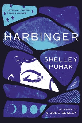 Harbinger: Poems by Puhak, Shelley