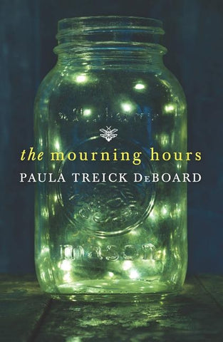 Mourning Hours by Deboard, Paula Treick