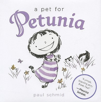 A Pet for Petunia by Schmid, Paul