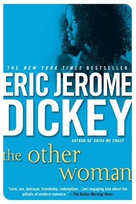 The Other Woman by Dickey, Eric Jerome