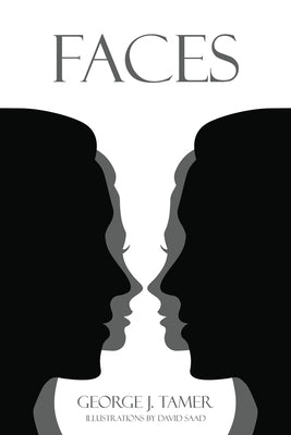 Faces by Tamer, George J.