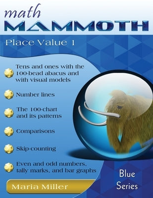 Math Mammoth Place Value 1 by Miller, Maria