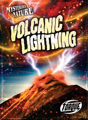 Volcanic Lightning by Owings, Lisa