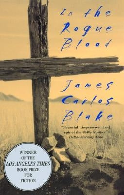 In the Rogue Blood by Blake, James Carlos