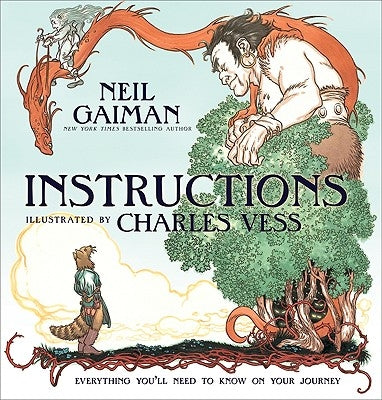 Instructions by Gaiman, Neil