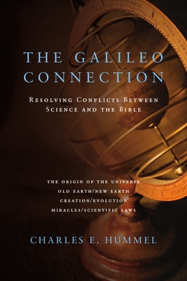 The Galileo Connection by Hummel, Charles E.