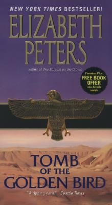 Tomb of the Golden Bird by Peters, Elizabeth