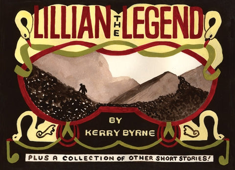 Lillian the Legend by Byrne, Kerry