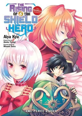 The Rising of the Shield Hero Volume 6: The Manga Companion by Yusagi, Aneko