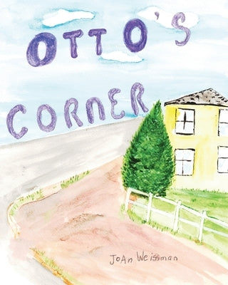 Otto's Corner by Weissman, Joan