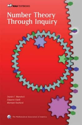 Number Theory Through Inquiry by Marshall, David C.