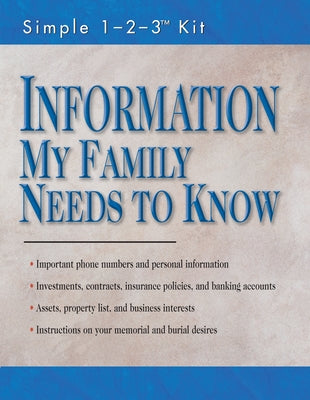 Information My Family Needs to Know (Folder - Simple 1-2-3 Kit) by Publications International Ltd