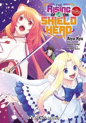 The Rising of the Shield Hero Volume 18: The Manga Companion by Yusagi, Aneko