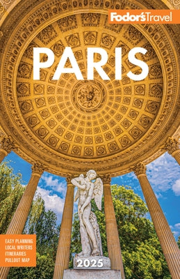 Fodor's Paris 2025 by Fodor's Travel Guides