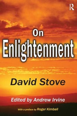 On Enlightenment by Stove, David