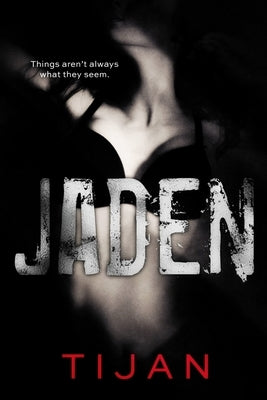 Jaden by Tijan