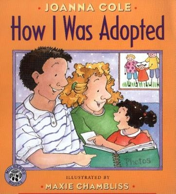 How I Was Adopted by Cole, Joanna