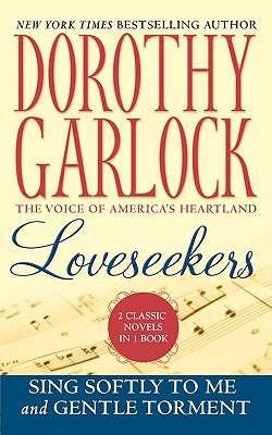 Loveseekers by Garlock, Dorothy