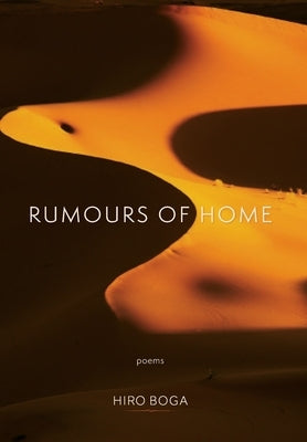 Rumours of Home by Boga, Hiro