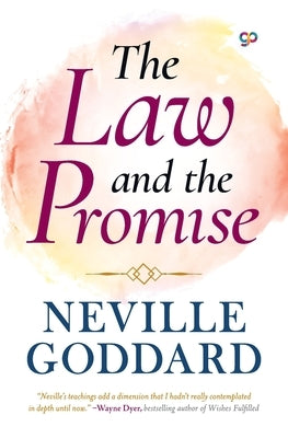 The Law and the Promise by Goddard, Neville