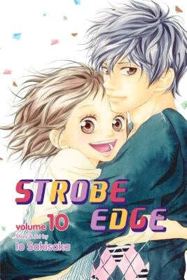 Strobe Edge, Vol. 10 by Sakisaka, Io