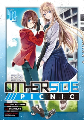 Otherside Picnic 01 (Manga) by Miyazawa, Iori