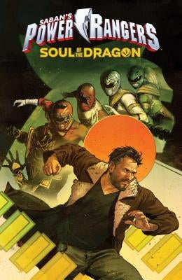 Saban's Power Rangers: Soul of the Dragon by Higgins, Kyle