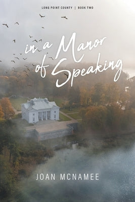 in a Manor of Speaking by McNamee, Joan