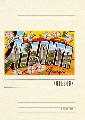 Vintage Lined Notebook Greetings from Atlanta by Found Image Press