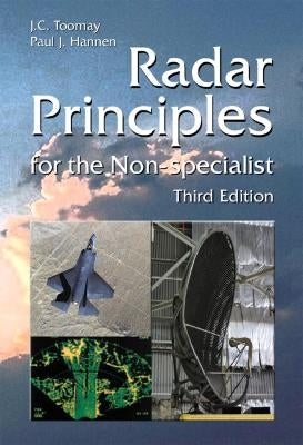 Radar Principles for the Non-Specialist by Toomay, J. C.