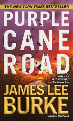 Purple Cane Road by Burke, James Lee