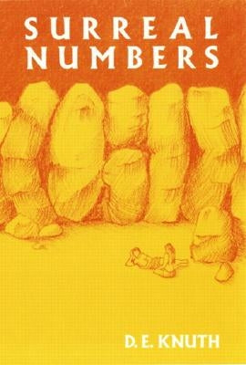 Surreal Numbers by Knuth, Donald E.