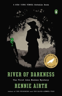 River of Darkness: The First John Madden Mystery by Airth, Rennie