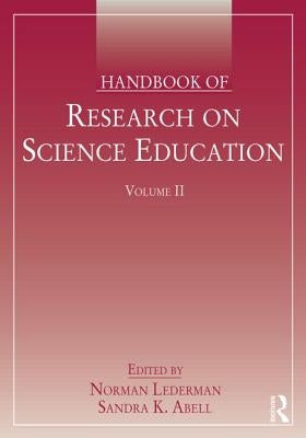 Handbook of Research on Science Education, Volume II by Lederman, Norman G.