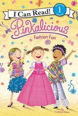 Pinkalicious: Fashion Fun by Kann, Victoria