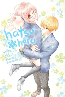 Hatsu*haru, Vol. 10 by Fujisawa, Shizuki