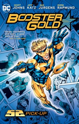 Booster Gold: 52 Pick-Up (New Edition) by Johns, Geoff